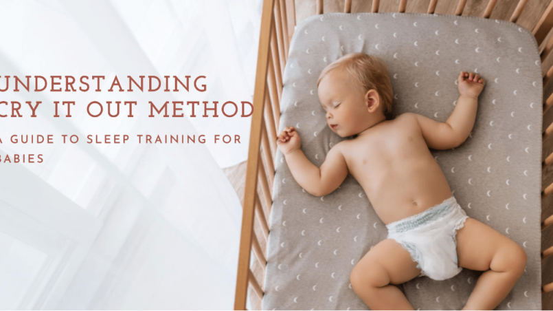 Understanding Cry It Out Method Exploring Sleep Training for Babies