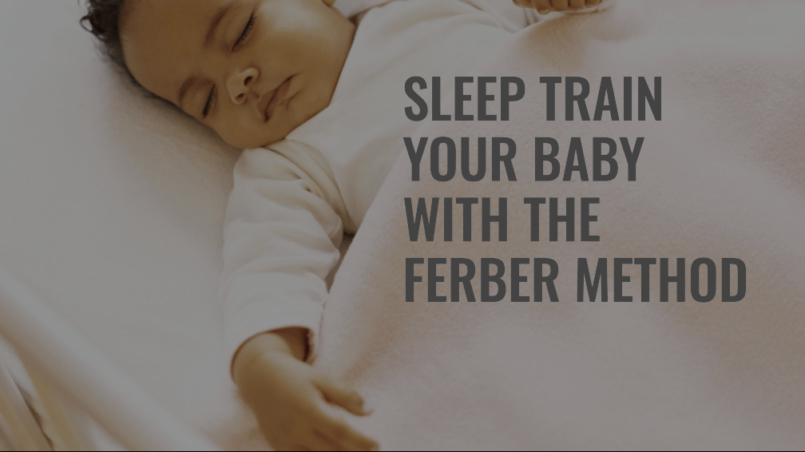 What exactly is the Ferber method of sleep training