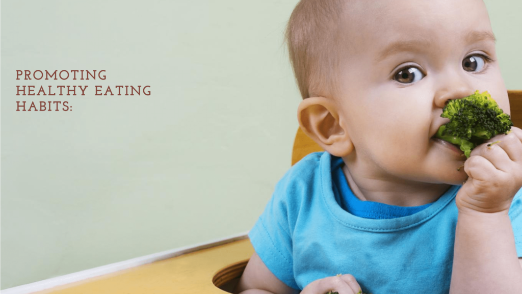promoting Healthy Eating Habits for baby