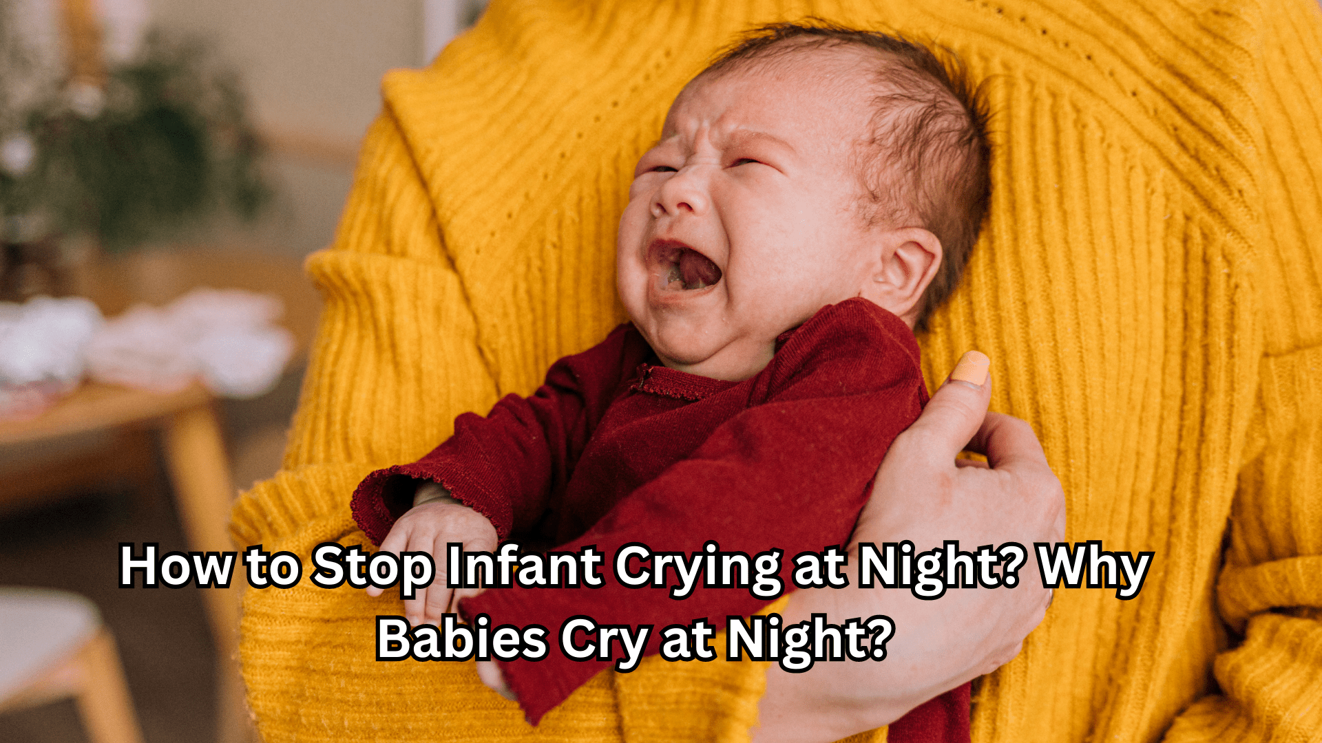 What To Do If Baby Cry At Night