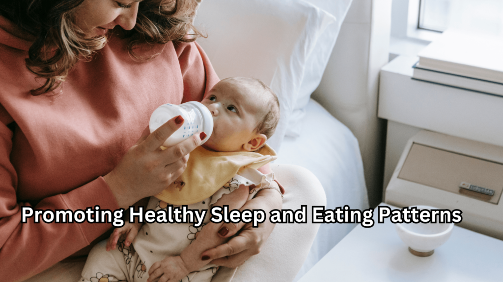 Promoting Healthy Sleep and Eating Patterns